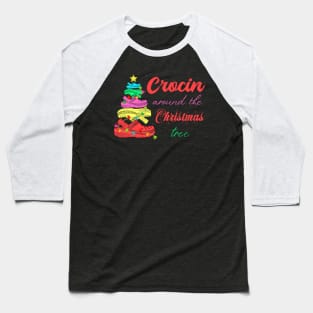 Crocin around the christmas tree Funny Christmas 2020 Gift Baseball T-Shirt